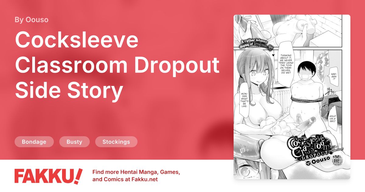 Cocksleeve Classroom Dropout - Side Story Hentai by Oouso - FAKKU