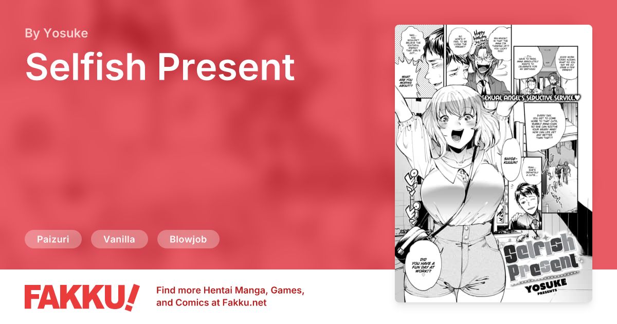Selfish Present Hentai by Yosuke - FAKKU