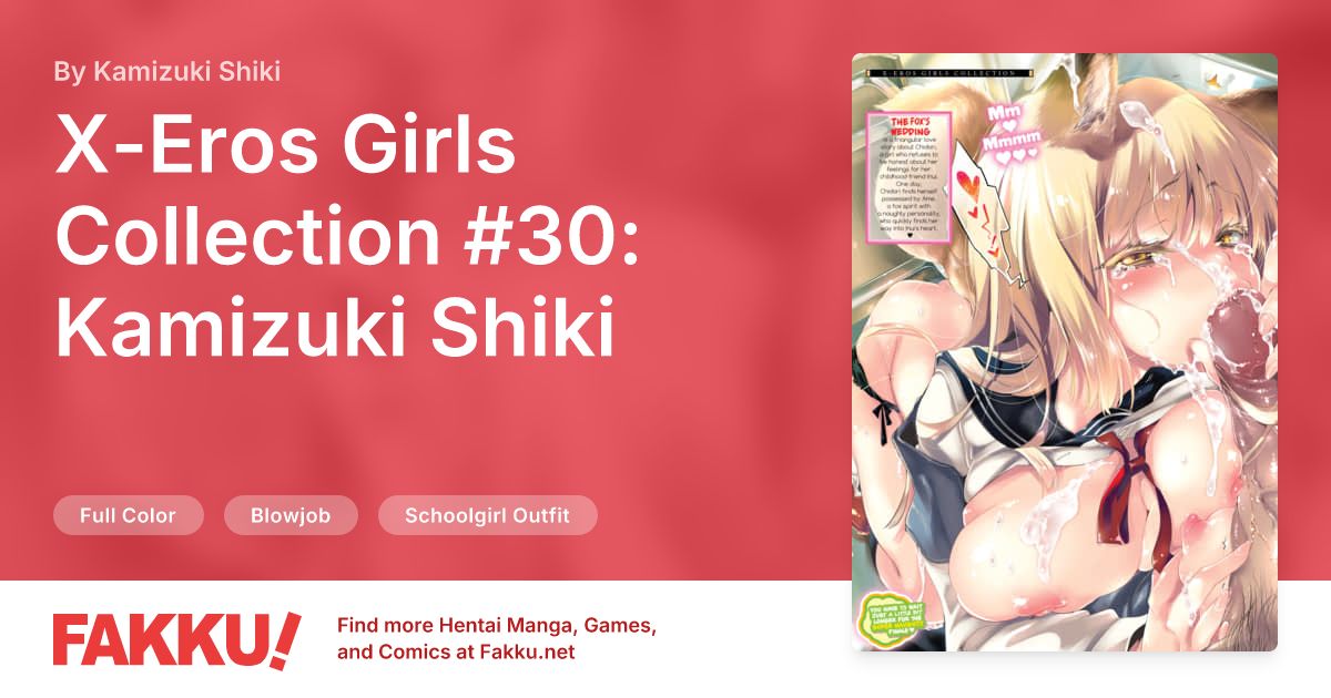 X-Eros Girls Collection #30: Kamizuki Shiki Hentai by Kamizuki Shiki - FAKKU